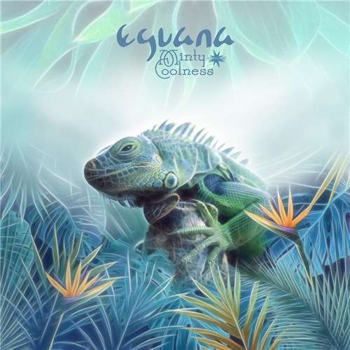 Eguana-Minty Coolness