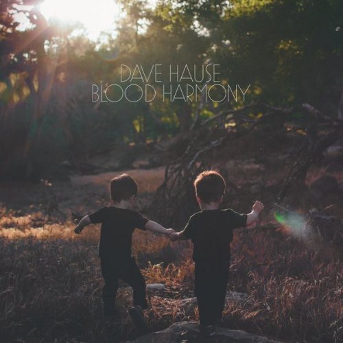Dave Hause-Blood Harmony Dave Hause-Blood Harmony